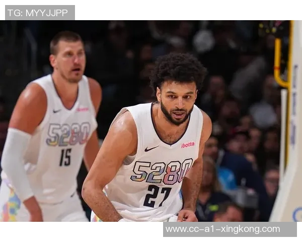 卡莱尔称赞穆雷被低估与约基奇搭档令对手难以应对 卡莱尔称赞穆雷被低估与约基奇搭档令对手难以应对